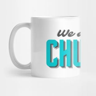 We are the church Mug